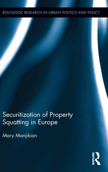 Securitization of Property Squatting in Europe