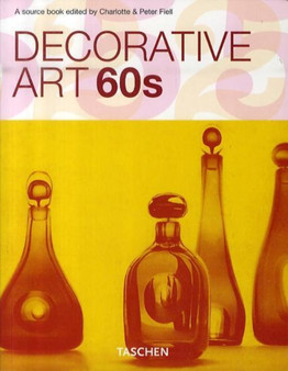 Decorative Art 60s by Charlotte Fiell - Paperback