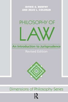 Philosophy Of Law : An Introduction To Jurisprudence