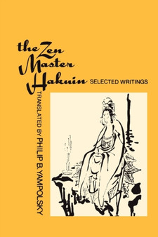 The Zen Master Hakuin : Selected Writings