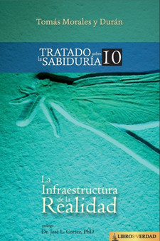 La Infraestructura de la Realidad : 10