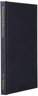 Emotional Rollercoaster : A Collection of Poems