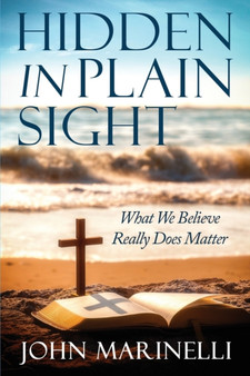 Hidden In Plain Sight : Doctrinal Teaching