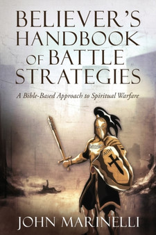 Believer's Handbook of Battle Strategies : Spiritual Warfare