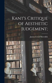 Kant's Critique of Aesthetic Judgement;