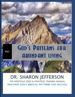 God's Patterns for Abundant Living