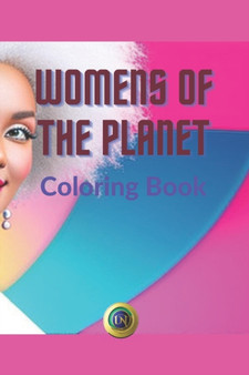Womens of the Planet : Global Celebration of Women by Enarrative Publishers - Paperback