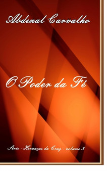 O Poder Da Fe