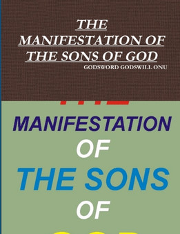The Manifestation of the Sons of God
