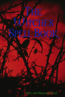 The Witches Spell Book