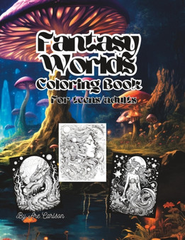 Fantasy worlds coloring book for teens/adults by Are Carlson - Paperback