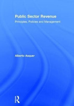 Public Sector Revenue : Principles, Policies and Management