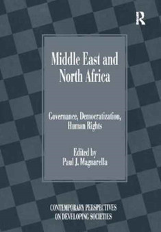 Middle East and North Africa : Governance, Democratization, Human Rights