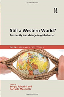 Still a Western World? Continuity and Change in Global Order