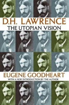 D.H. Lawrence : The Utopian Vision