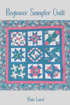Beginner Quilt Sampler by Patti Laird - Paperback