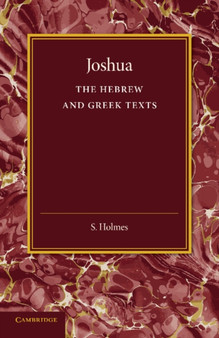 Joshua : The Hebrew and Greek Texts