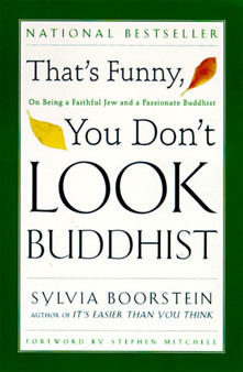 That's Funny, You Dont Look Buddhist