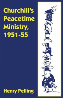 Churchill's Peacetime Ministry, 1951-55