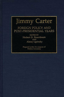 Jimmy Carter : Foreign Policy and Post-Presidential Years