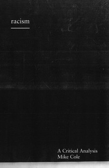 Racism : A Critical Analysis