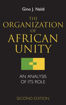 The Organization of African Unity : An Analysis of Its Role