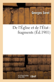 de l'Eglise Et de l'Etat: Fragments