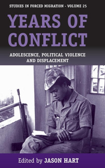 Years of Conflict : Adolescence, Political Violence and Displacement