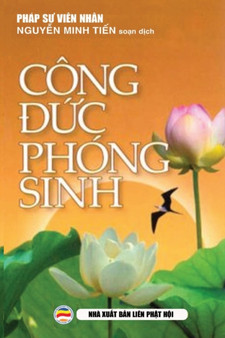 Cong &273;&7913;c phong sinh : Nh&7919;ng cau chuy&7879;n k&7875; va y ngh&297;a vi&7879;c phong sinh