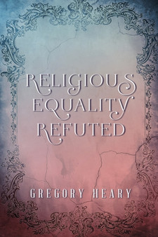 Religious Equality Refuted