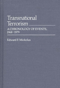 Transnational Terrorism : A Chronology of Events, 1968-1979