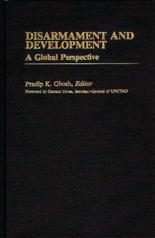Disarmament and Development : A Global Perspective