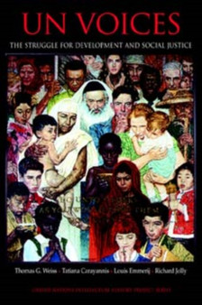 UN Voices : The Struggle for Development and Social Justice