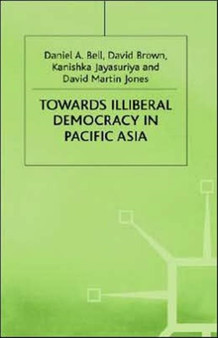 Towards Illiberal Democracy