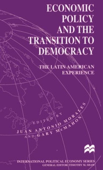 Economic Policy and the Transition to Democracy : The Latin American Experience