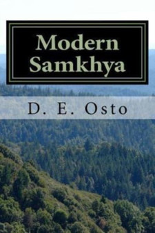 Modern Samkhya : Ancient Spirituality for the Contemporary Atheist