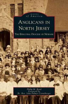 Anglicans in North Jersey : The Episcopal Diocese of Newark