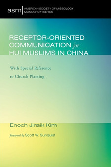 Receptor-Oriented Communication for Hui Muslims in China : 34