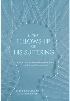 In the Fellowship of His Suffering