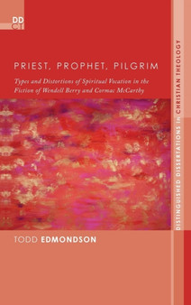 Priest, Prophet, Pilgrim : 13