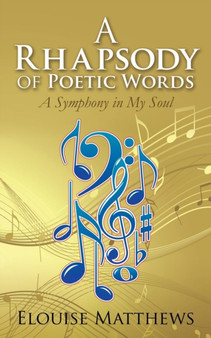 A Rhapsody of Poetic Words