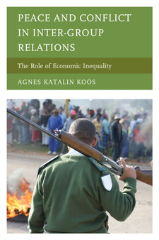 Peace and Conflict in Inter-Group Relations : The Role of Economic Inequality