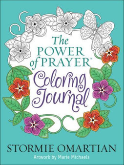 The Power of Prayer Coloring Journal by Stormie Omartian - Paperback