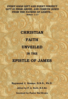 Christian Faith Unveiled in the Epistle of James