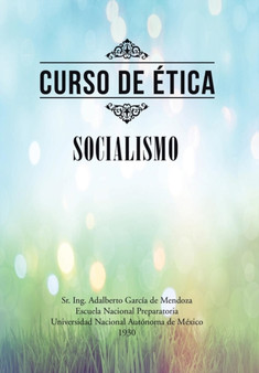 Curso de etica : Socialismo