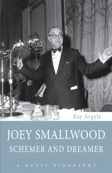 Joey Smallwood : Schemer and Dreamer