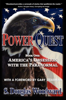 Power Quest--Book One : America's Obsession with the Paranormal