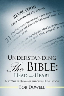 Understanding the Bible : Head and Heart Understanding the Bible: Head and Heart