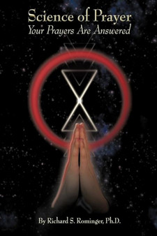 Science of Prayer : Your Prayers Are Answered