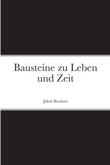 Bausteine zu Leben und Zeit